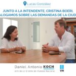 DANIEL KOCH: JUNTO A LA INTENDENTE, CRISTINA BOERI, DIALOGAMOS SOBRE LAS DEMANDAS DE LA CIUDAD