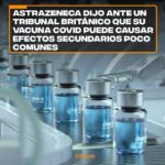 RIESGO MUNDIAL | AstraZeneca admitió que su vacuna contra Covid-19 podría inducir un efecto secundario: ejp esterilidad