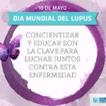 SALUD | 10 Mayo: Dia Mundial Del Lupus | Concientización.